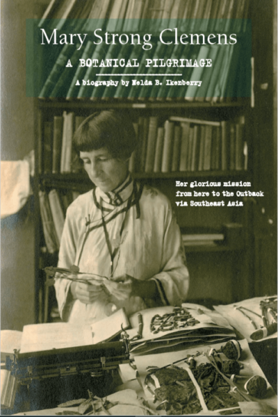 Mary Strong Clemens, a Botanical Pilgrimage