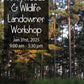 Pineywoods and Wildlife Landowner Workshop 2025