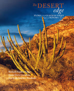 The Desert Edge: Flora of Guaymas-Yaqui Region of Sonora, Mexico