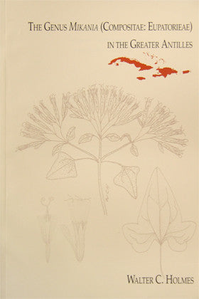 The Genus Mikania (Compositae: Eupatorieae) in the Greater Antilles