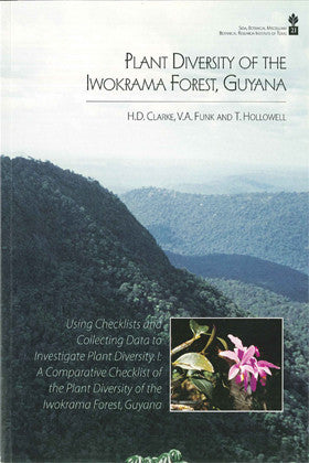 Plant Diversity of the Iwokrama Forest, Guyana