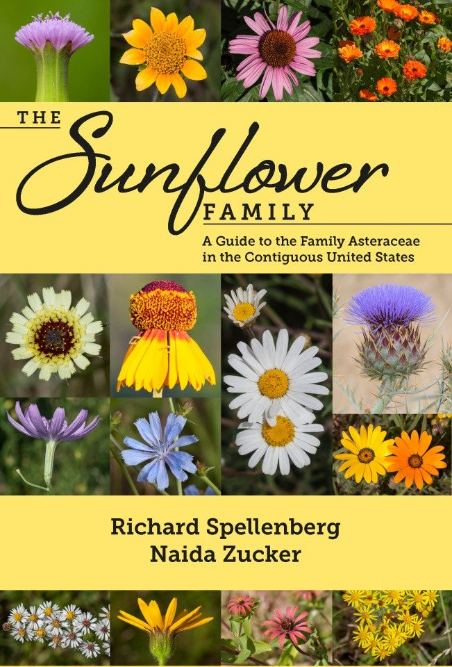 The Sunflower Family: A Guide to the Family Asteraceae in the Contiguous United States